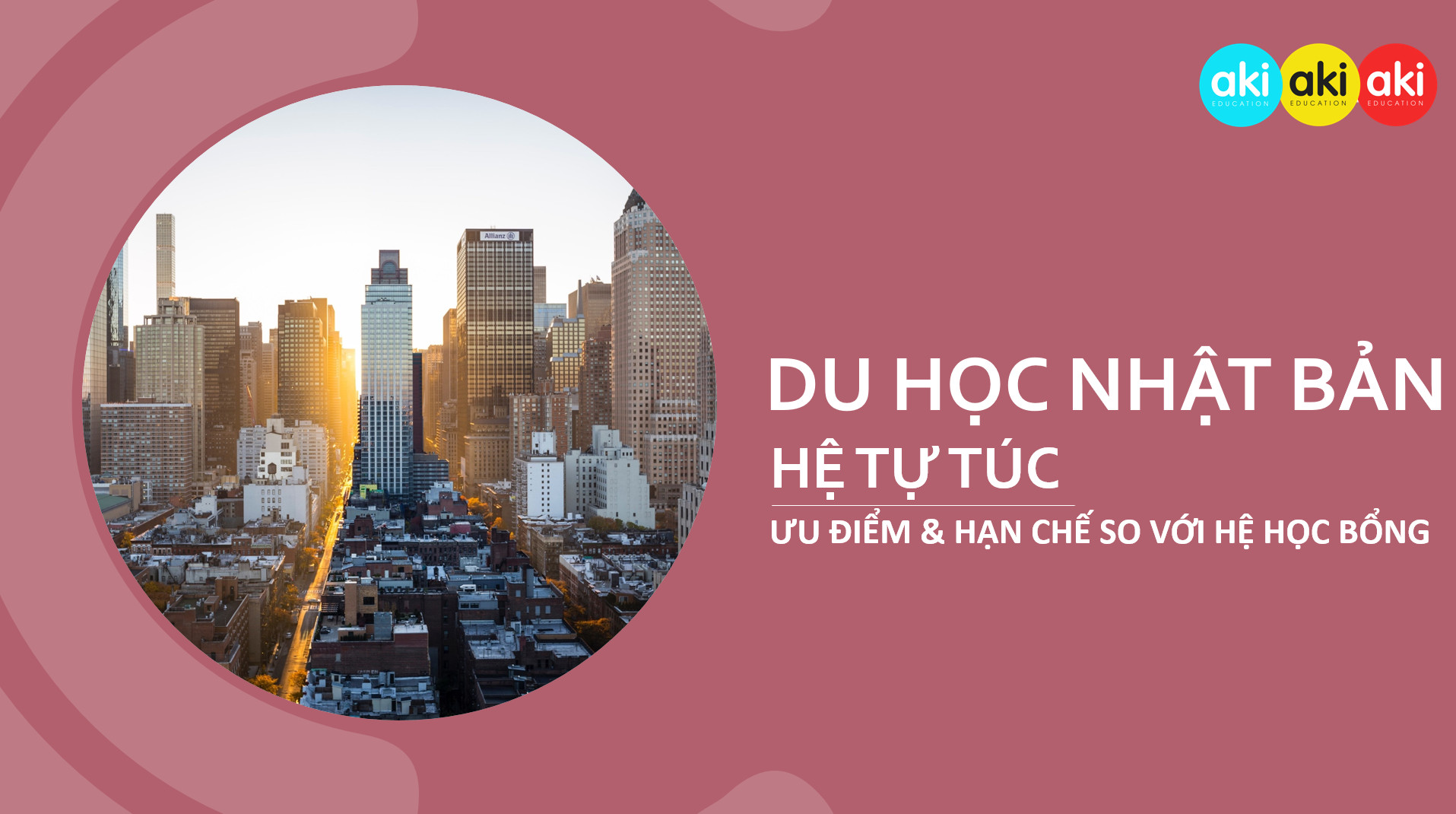 Du học Nhật Bản hệ tự túc năm 2022