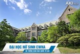 Trường Đại học nữ Ewha Hàn Quốc - 이화여자대학교